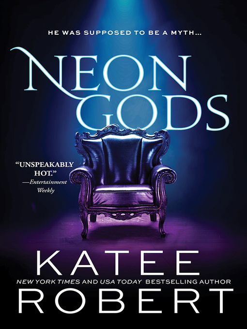 Title details for Neon Gods by Katee Robert - Available